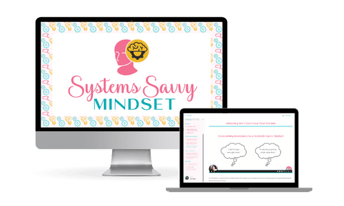 Monitor and laptop display of productivity course called Systems Savvy Mindset